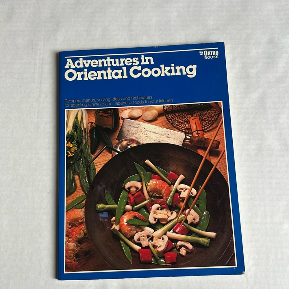 Ortho Adventures in Oriental Cooking GUC
1976
